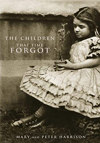 The Children That Time Forgot von CREATESPACE