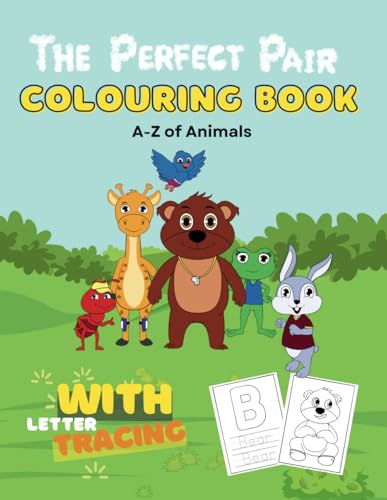 The Perfect Pair Colouring Book for Children: A - Z of Animals von Independently published