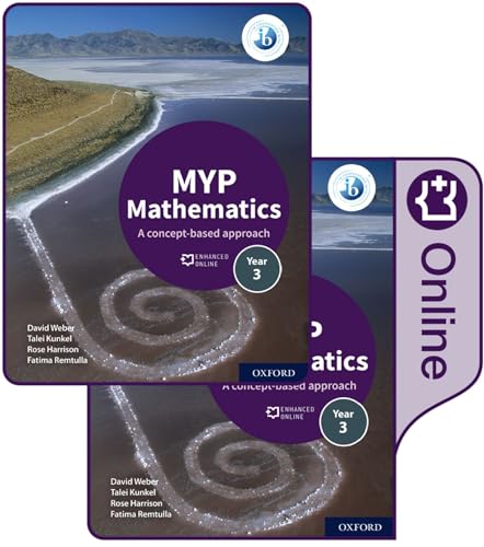 MYP Mathematics 3: Print and Online Course Book Pack: A Concept-based Approach; Year 3 (Ib Myp)