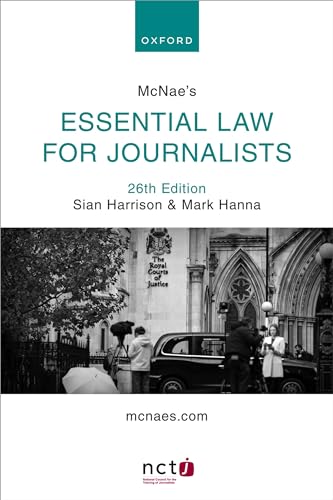 McNae's Essential Law for Journalists von Oxford University Press