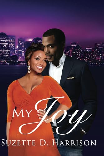 My Joy (California Love, Band 1) von On Purpose Publishing LLC