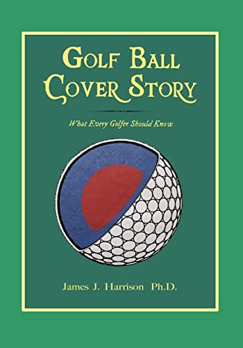 Golf Ball Cover Story: What Every Golfer Should Know von Waterside Press