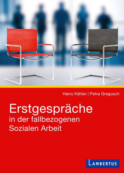 Erstgespräche in der fallbezogenen Sozialen Arbeit von Lambertus-Verlag