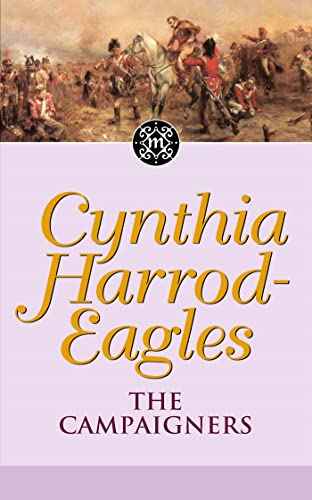 The Campaigners: The Morland Dynasty, Book 14 von Sphere