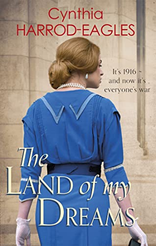 The Land of My Dreams: War at Home, 1916 von Sphere