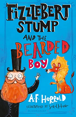 Fizzlebert Stump and the Bearded Boy von Bloomsbury Children's Books