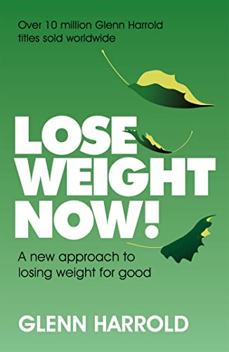 Lose Weight Now!: A new approach to losing weight for good von Orion Spring