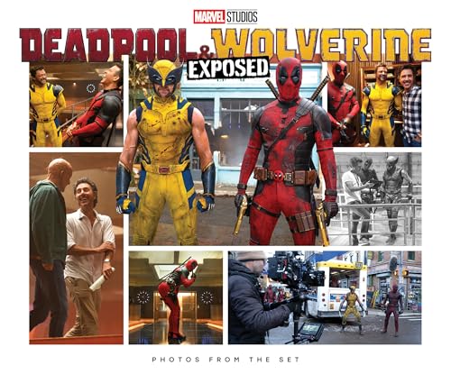 Marvel Studios' Deadpool & Wolverine: Exposed - Photos From The Set von Marvel Universe