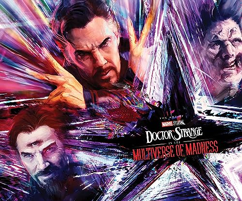 MARVEL STUDIOS' DOCTOR STRANGE IN THE MULTIVERSE OF MADNESS: THE ART OF THE MOVIE (Art of the Marvel Studios)