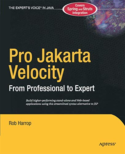 Pro Jakarta Velocity: From Professional to Expert (Books for Professionals by Professionals) von Apress