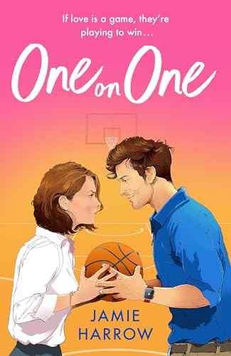 One on One: a steamy rivals-to-lovers workplace romance perfect for fans of Hannah Grace von Quercus
