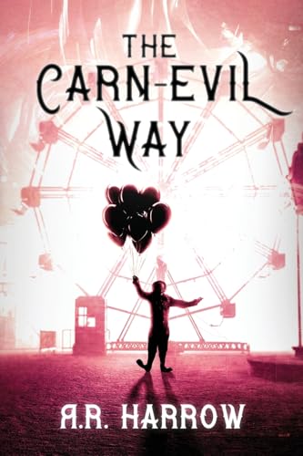 The Carn-evil Way von Graveside Press