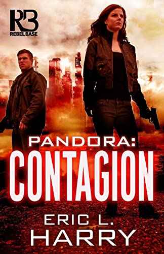 Pandora: Contagion (A Pandora Thriller, Band 2) von Kensington Publishing Corporation
