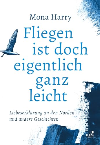 Fliegen ist doch eigentlich ganz leicht von KJM Buchverlag