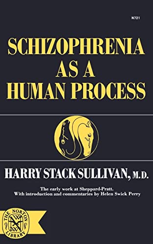 Schizophrenia As Human Process (Norton Library,)