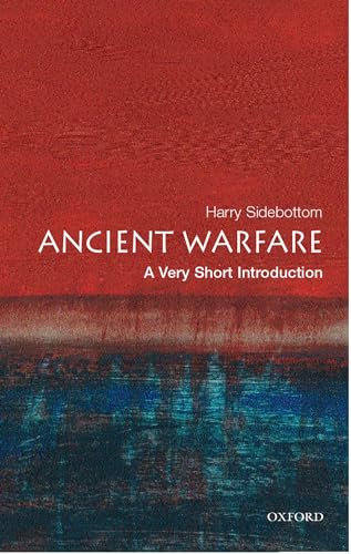 Ancient Warfare: A Very Short Introduction (Very Short Introductions) von Oxford University Press