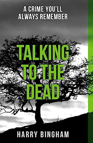 Talking to the Dead: A chilling British detective crime thriller von Orion