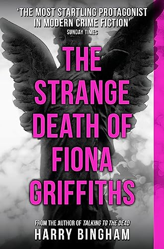 The Strange Death of Fiona Griffiths: A chilling British detective crime thriller von Orion