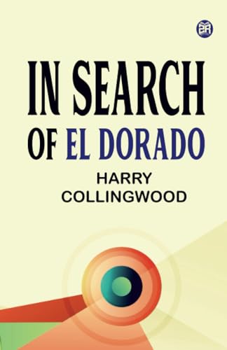 In Search of El Dorado von Zinc Read