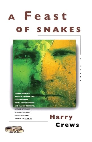 A Feast of Snakes: A Novel