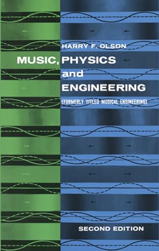 Music, Physics and Engineering (Dover Books on Music: Acoustics) von Dover Publications