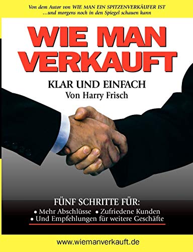 Wie man verkauft - klar und einfach