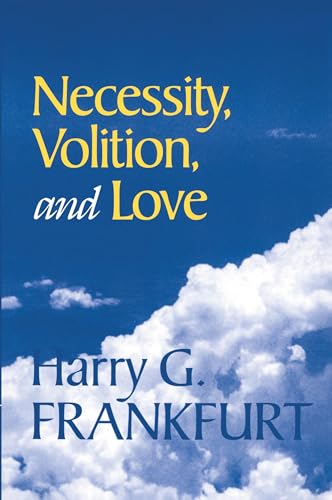 Necessity, Volition, and Love von Cambridge University Press