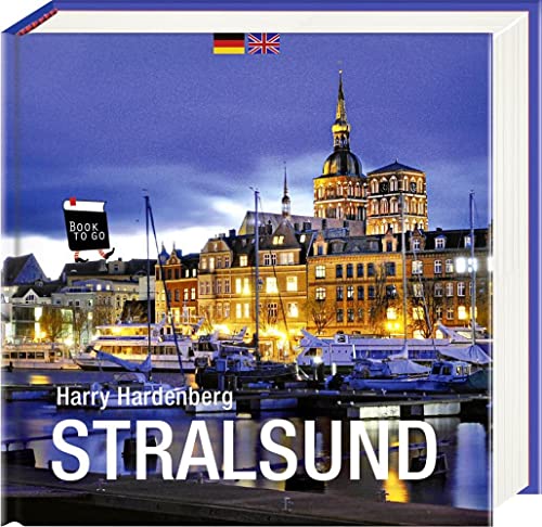 Stralsund: Book To Go - Der Bildband für die Hosentasche Stralsund: Book To Go - Der Bildband für die Hosentasche von Steffen Verlag