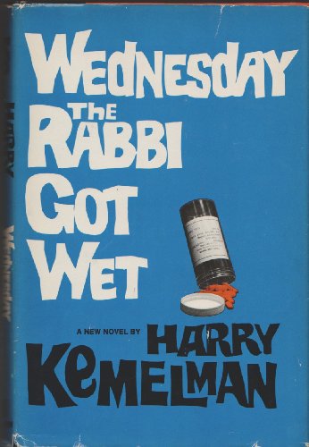 Wednesday the Rabbi Got Wet von Morrow