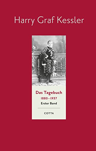 Das Tagebuch 1880 - 1937. Bd. 1. 1880 - 1891 (Das Tagebuch 1880-1937. Leinen-Ausgabe, Band 1) von Cotta