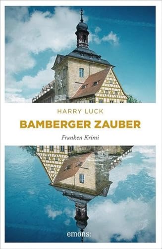 Bamberger Zauber: Franken Krimi