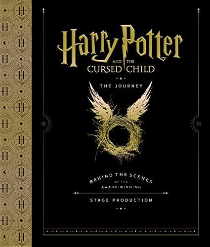 Harry Potter and the Cursed Child: The Journey: Behind the Scenes of the Award-winning Stage Production