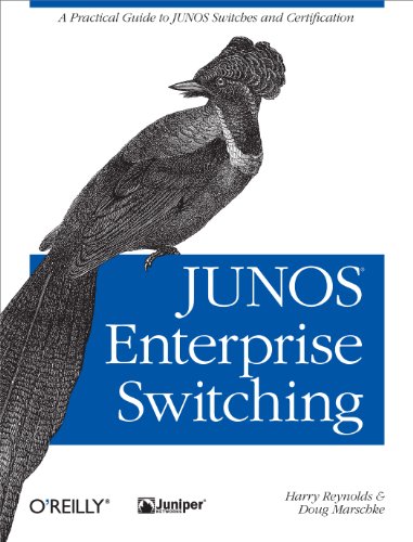 JUNOS Enterprise Switching: A Practical Guide to Junos Switches and Certification von O'Reilly Media