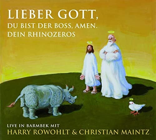 Lieber Gott, Du bist der Boss, Amen. Dein Rhinozeros: Live in Barmbek von Kein + Aber