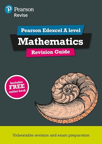 Revise Edexcel A level Mathematics Revision Guide: includes online edition (REVISE Edexcel GCE Maths 2017) von Pearson Education Limited