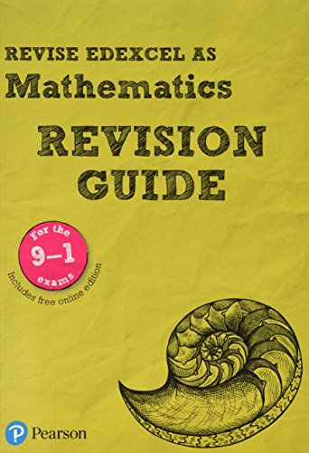 Revise Edexcel AS Mathematics Revision Guide: includes online edition (REVISE Edexcel GCE Maths 2017)