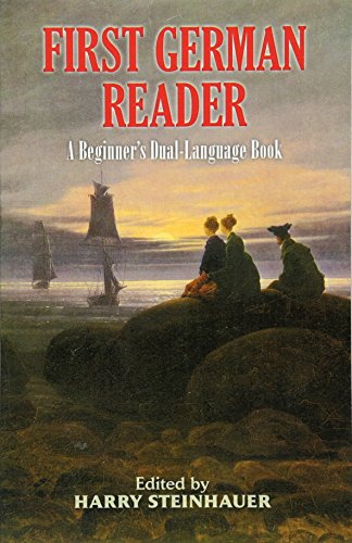 First German Reader: A Beginner's Dual-Language Book (Dual-Language Books) von Dover Publications