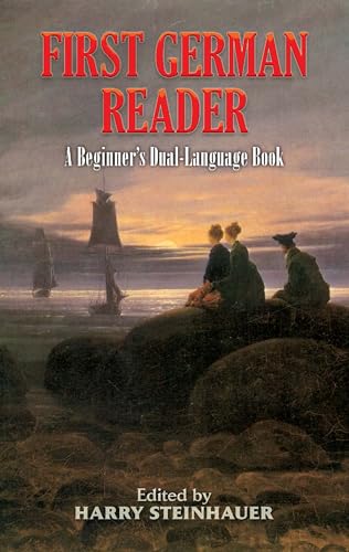 First German Reader: A Beginner's Dual-Language Book (Dual-Language Books) von Dover Publications