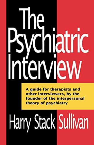 The Psychiatric Interview (Norton Library) (Norton Library (Paperback))