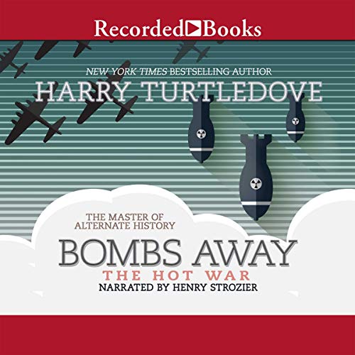 Bombs Away (The Hot War Series)