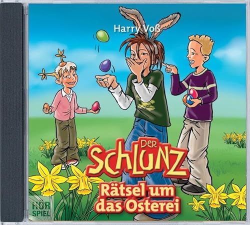 Der Schlunz - Rätsel um das Osterei