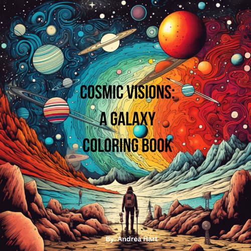 Cosmic Visions: A Galaxy Coloring Book von Independently published
