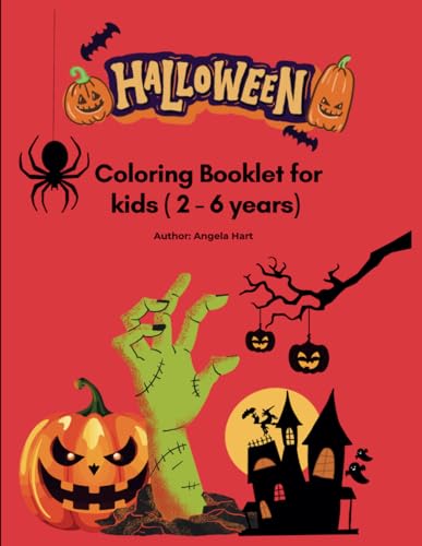 Toddler Colouring Book (Halloween Themed for 2-6 Years): Activity Book for kids and toddlers (2-6 years) for colour study von Independently published