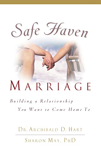 Safe Haven Marriage: A Marriage You Can Come Home To von Thomas Nelson