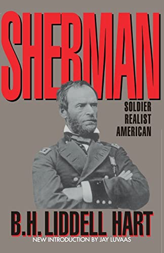 Sherman: Soldier, Realist, American von Da Capo Press