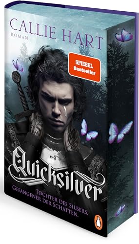 Quicksilver - Tochter des Silbers. Gefangener der Schatten: Roman. Dark and spicy Enemies-to-Lovers Romantasy in luxuriös veredelter Hardcover-Ausgabe mit Farbschnitt! (Fae & Alchemy-Reihe, Band 1) von Penguin Verlag
