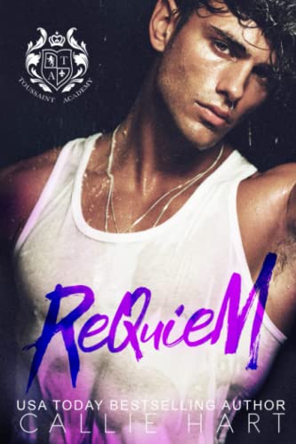 Requiem: A Dark Academia Enemies-to-Lovers Standalone Novel