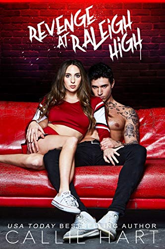 Revenge At Raleigh High (Raleigh Rebels Series, Band 2)