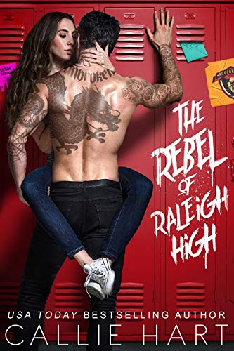 The Rebel of Raleigh High (Raleigh Rebels Series, Band 1)