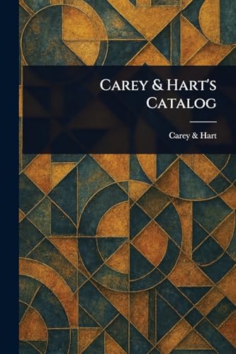 Carey & Hart's Catalog von Anson Street Press